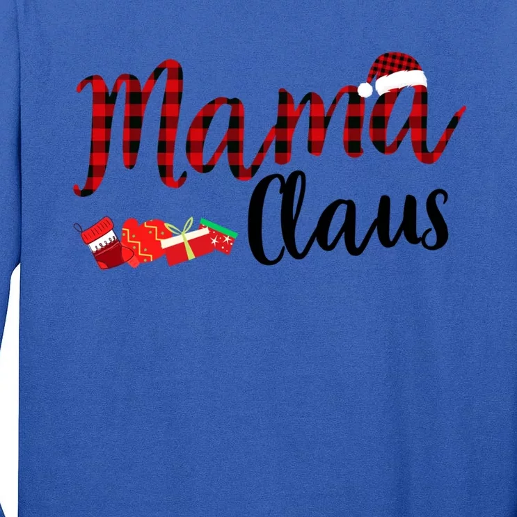 Mama Claus Daddy Claus Claus Mama Claus Pajamas Cute Gift Tall Long Sleeve T-Shirt