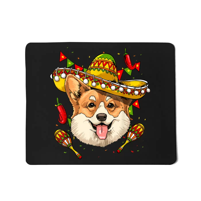 Mexico Cinco De Mayo Corgi Dog Lover Sombrero Mexican Party Mousepad