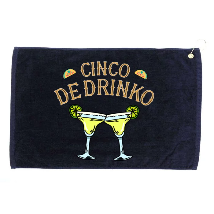 Margaritas Cinco De O Gift Cinco De Mayo Costume Funny Gift Grommeted Golf Towel