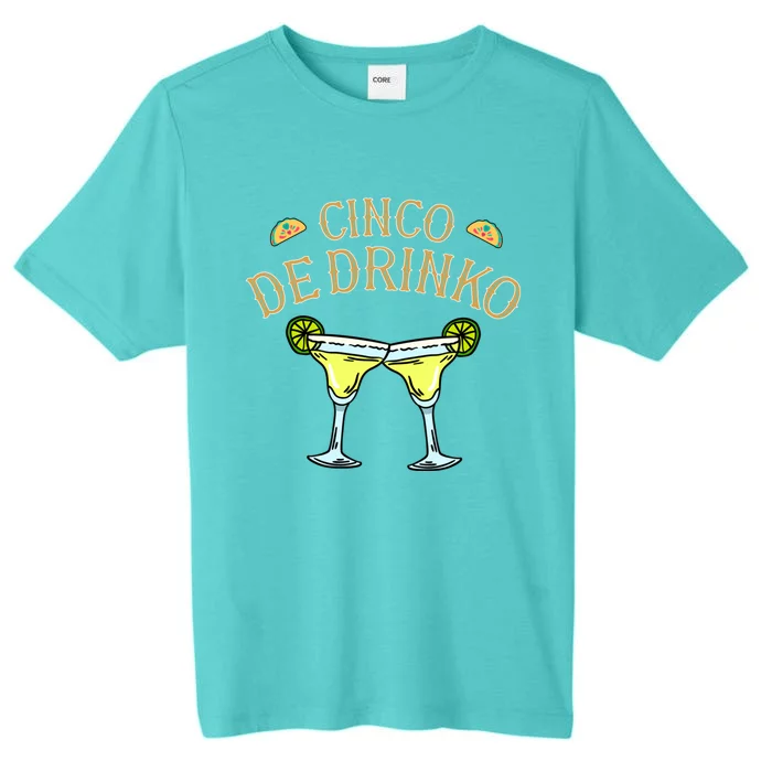 Margaritas Cinco De O Gift Cinco De Mayo Costume Funny Gift ChromaSoft Performance T-Shirt