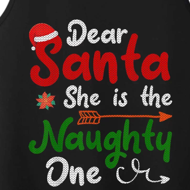 Merry Christmas Dear Santa She Is Naughty One Xmas Hat Vibes Gift Performance Tank