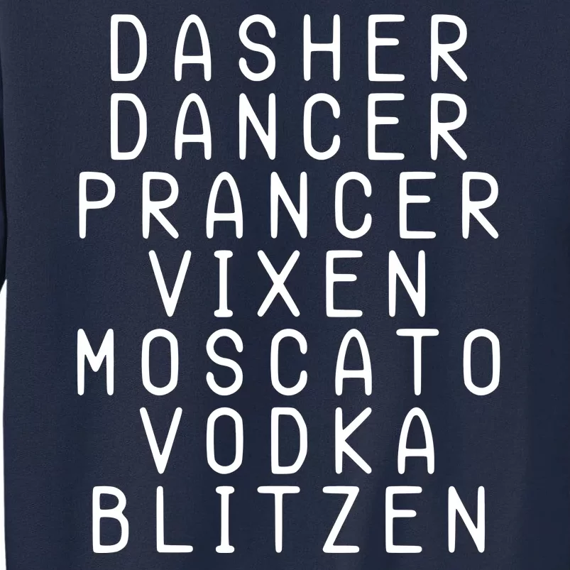 Merry Christmas Dasher Dancer Funny Holiday Tall Sweatshirt