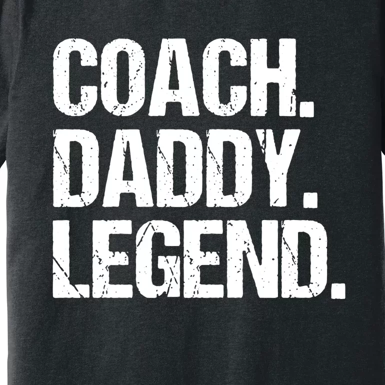 Men Coach Daddy Legend Premium T-Shirt