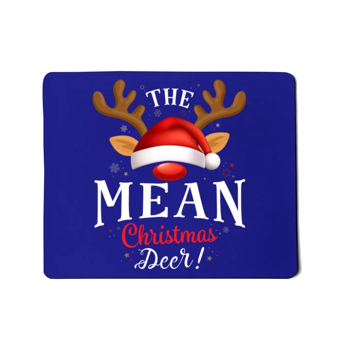 Mean Christmas Deer Pjs Xmas Family Matching Funny Gift Mousepad