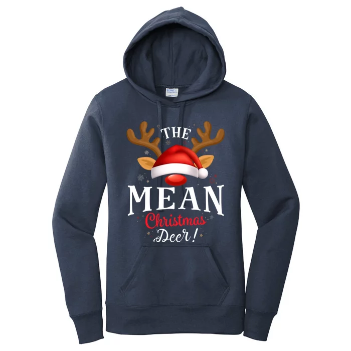 Mean Christmas Deer Pjs Xmas Family Matching Funny Gift Women's Pullover Hoodie