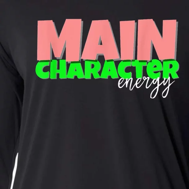 Main Character Energy SMH Specialties Cooling Performance Long Sleeve Crew