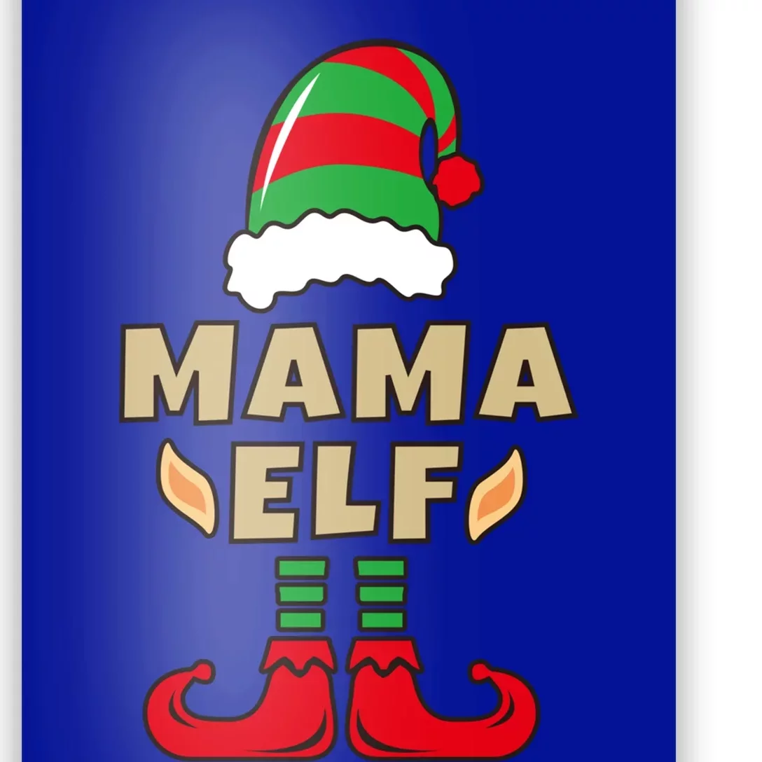 Mother Christmas Elf Gift For Mom Xmas Mama SantaS Elf Great Gift Poster