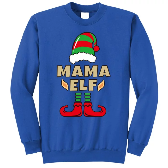 Mother Christmas Elf Gift For Mom Xmas Mama SantaS Elf Great Gift Tall Sweatshirt