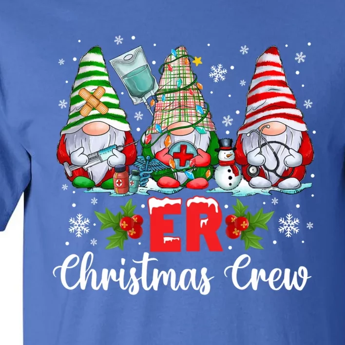 Merry Christmas Er Nurse Squad Gnomies Nursing Xmas Gnome Great Gift Tall T-Shirt