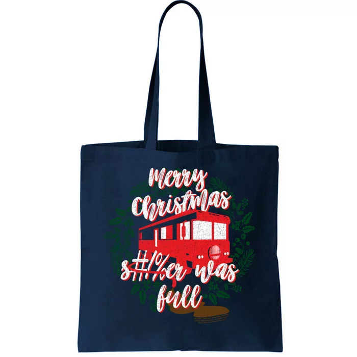 Merry Christmas &#!%Er Was Bull Tote Bag