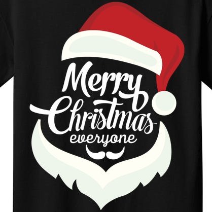 Merry Christmas Everyone Kids T-Shirt