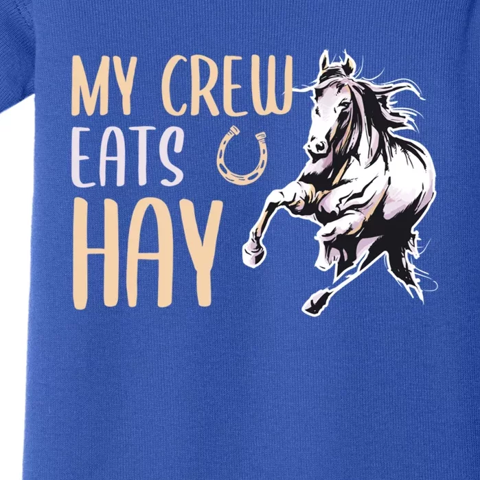 My Crew Eats Hay Horse Horseback Riding Gift Baby Bodysuit