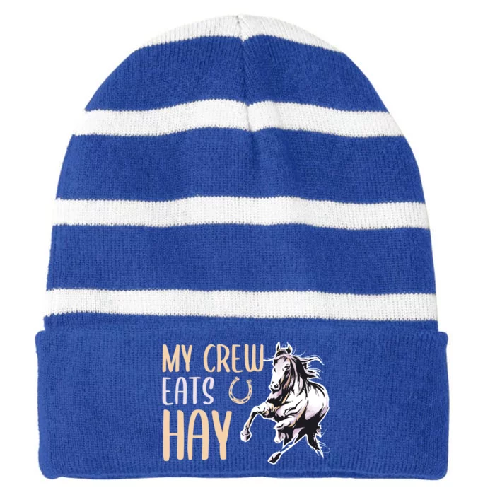 My Crew Eats Hay Horse Horseback Riding Gift Striped Beanie with Solid Band