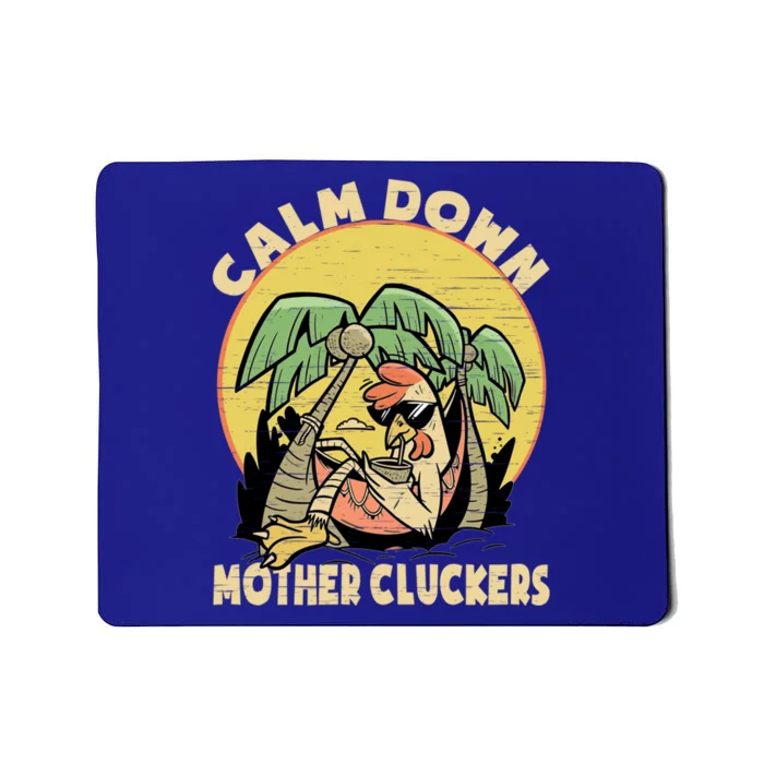 Mother Cluckers Funny Chicken Daddy Cute Gift Mousepad