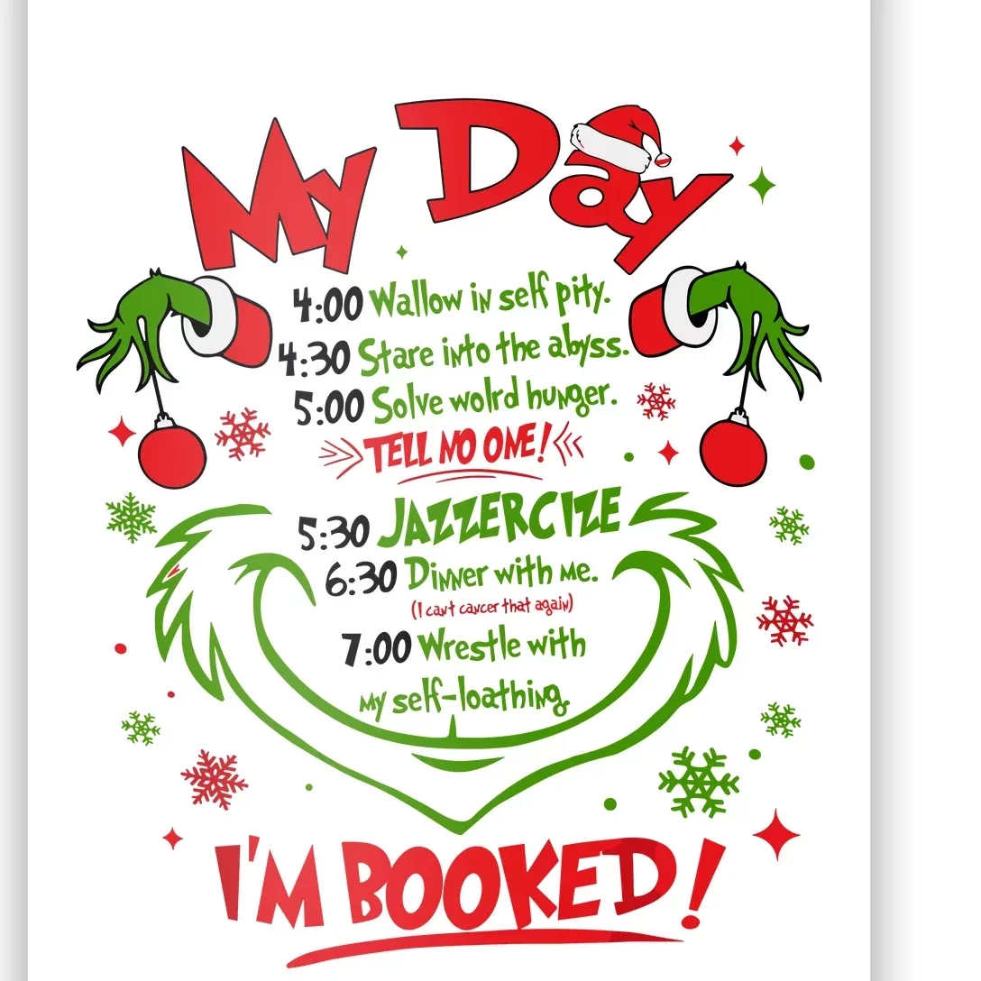 Merry Christmas Funny My Day Schedule I’M Booked Christmas Poster