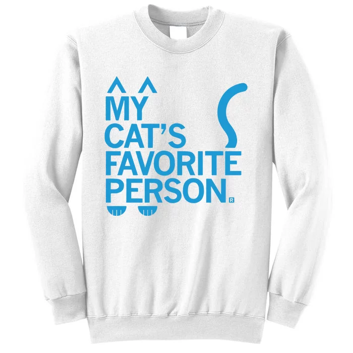 My CatS Favorite Person Sweatshirt