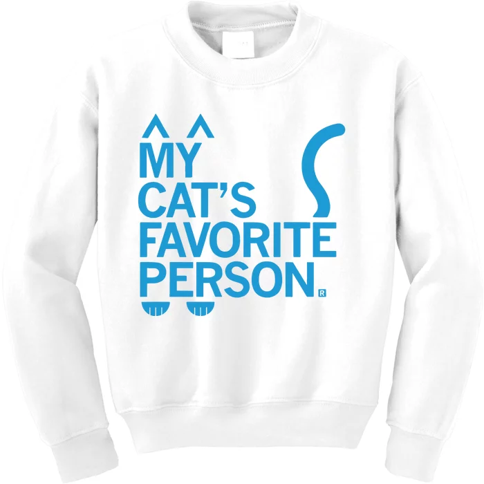 My CatS Favorite Person Kids Sweatshirt