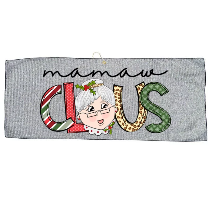 Mamaw Claus Family Christmas Matching Xmas Mamaw Life Funny Gift Large Microfiber Waffle Golf Towel