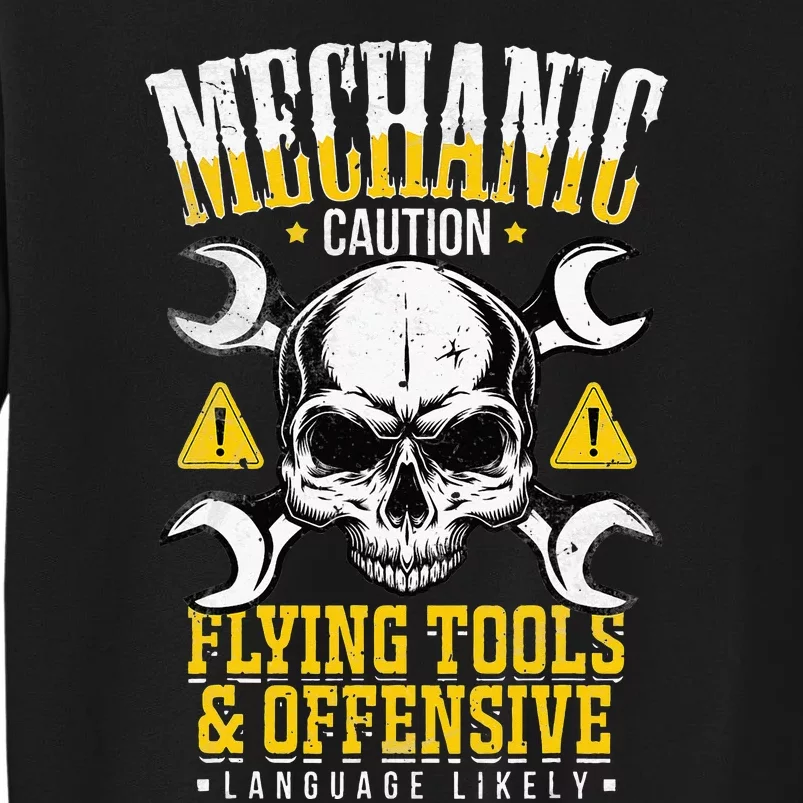 Mechanic Caution Flying Tools Car Mechanics Sweatshirt