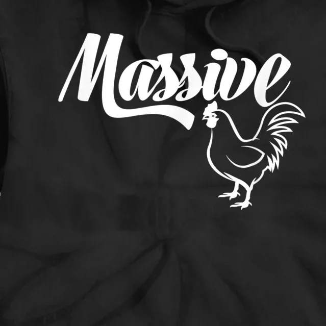 Massive Cock Funny Rooster And Cockerel Chicken Tie Dye Hoodie