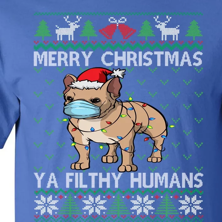 Merry Christmas Frenchie Dog Ugly Christmas French Bulldog Funny Gift Tall T-Shirt