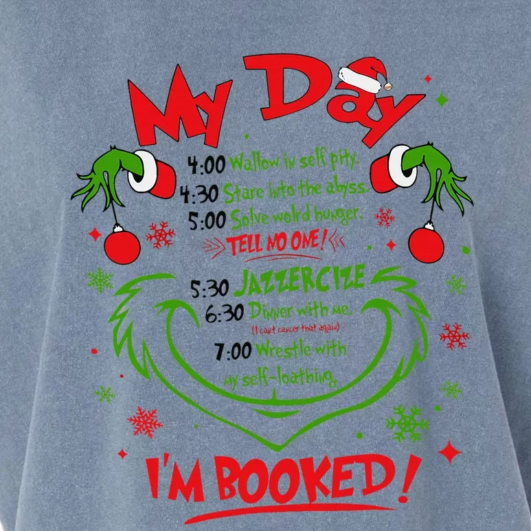 Merry Christmas Funny My Day Schedule I’m Booked Christmas Garment-Dyed Women's Muscle Tee