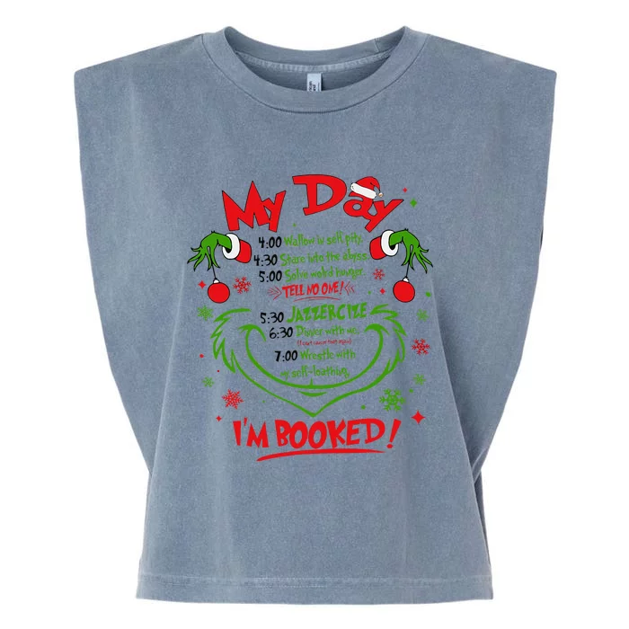 Merry Christmas Funny My Day Schedule I’m Booked Christmas Garment-Dyed Women's Muscle Tee