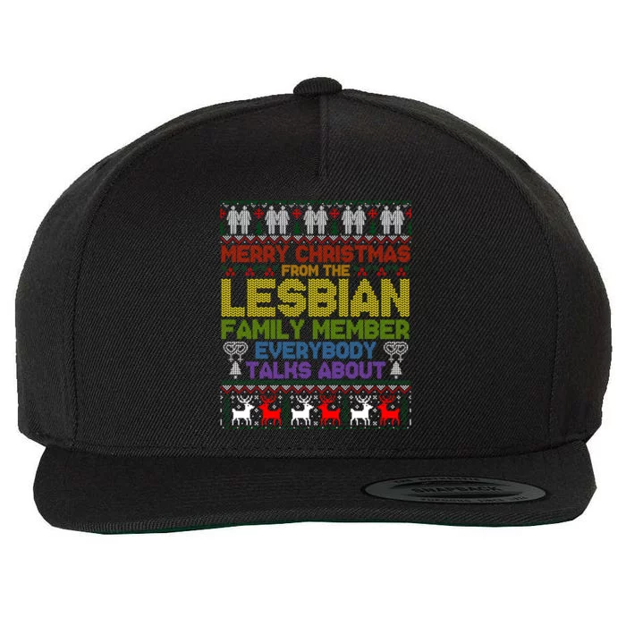 Merry Christmas From The Lesbian Family Member Ugly Sweater Gift Wool Snapback Cap