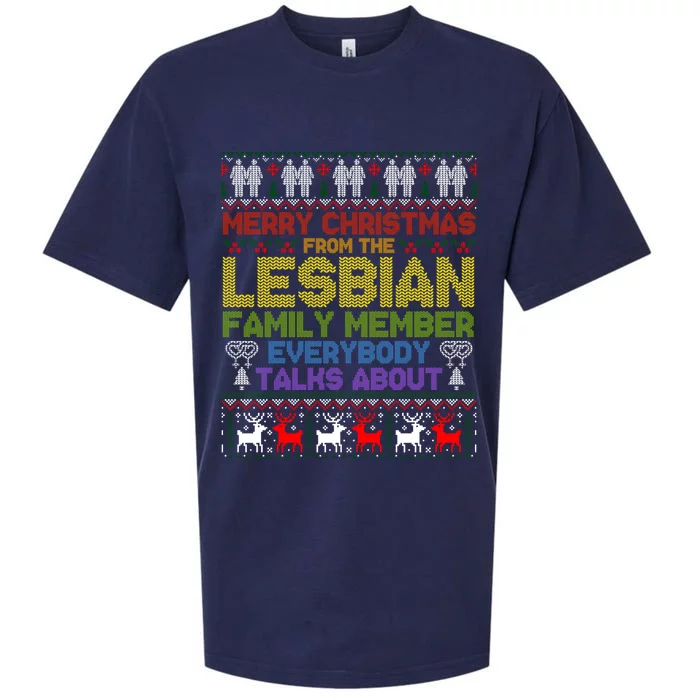 Merry Christmas From The Lesbian Family Member Ugly Sweater Gift Sueded Cloud Jersey T-Shirt