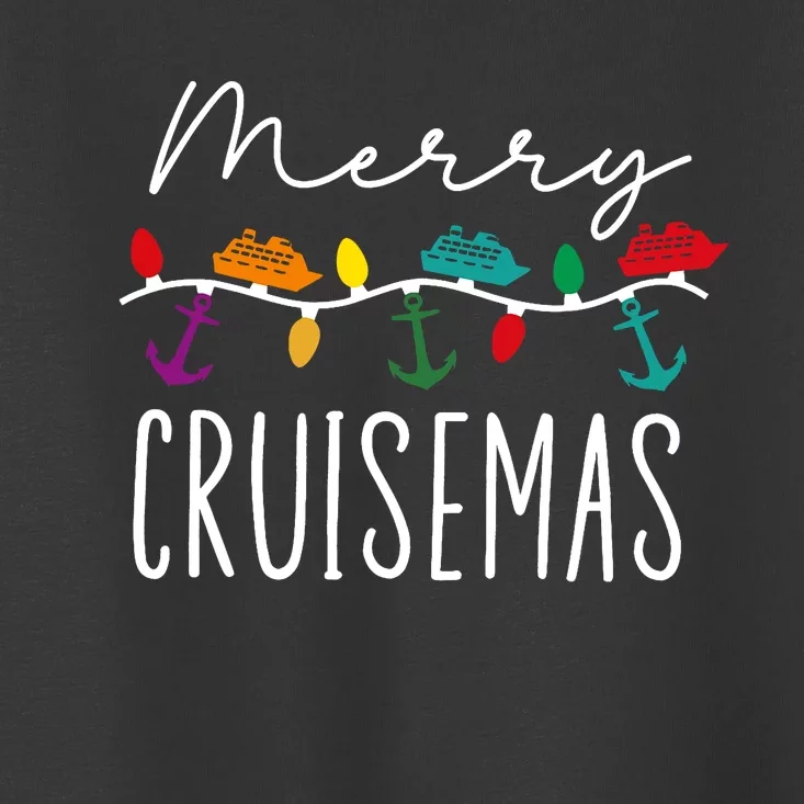 Merry Cruisemas Family Cruise Christmas Cruisin Crew Toddler T-Shirt