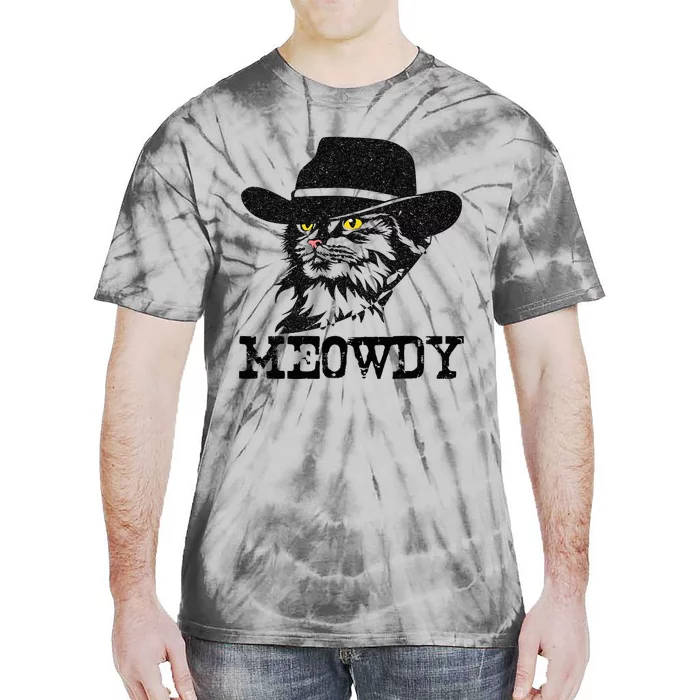 Meowdy Cat Funny Mashup Between Meow And Howdy Tie-Dye T-Shirt