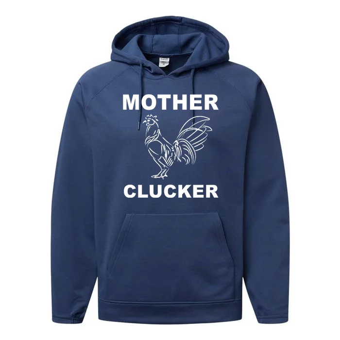 Mother Clucker Funny Chicken Performance Fleece Hoodie