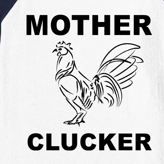 Mother Clucker Funny Chicken Baseball Sleeve Shirt