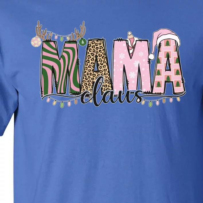 Mama Claus Funny Gift Christmas Lights Pajama Family Matching Cool Gift Tall T-Shirt