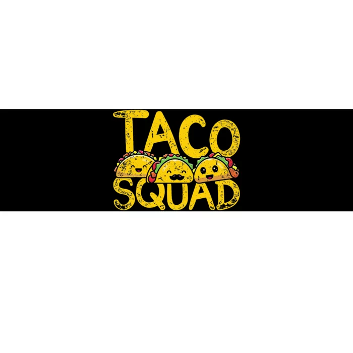 Mexican Cuisine Funny Taqueria Taco Squad Mexico Food Taco Bumper Sticker