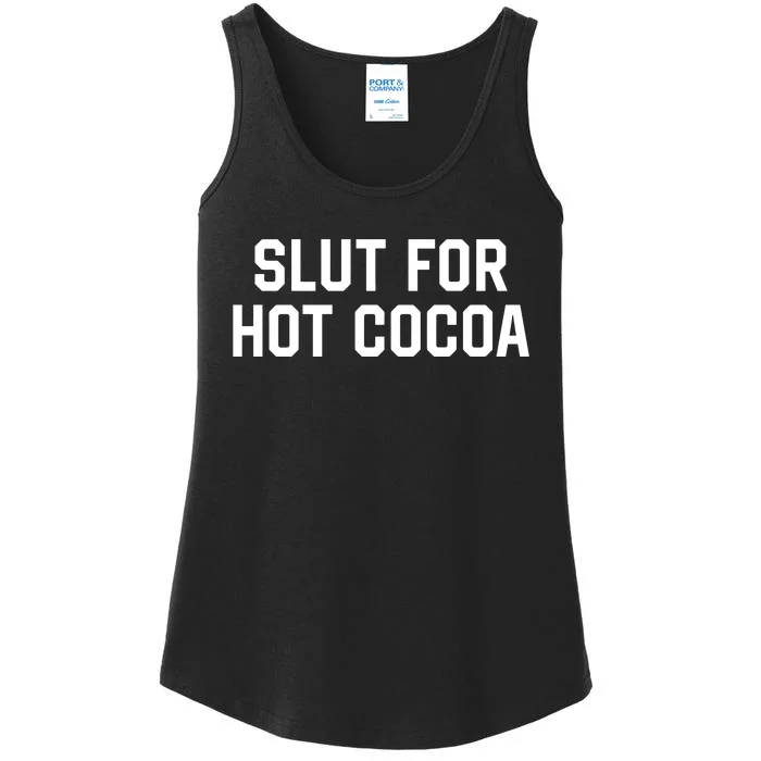 Middle Class Fancy Slut For Hot Cocoa Ladies Essential Tank