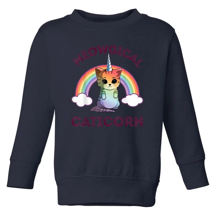 Meowgical Caticorn Funny Unicorn & Cat Gift Kittycorn Toddler Sweatshirt