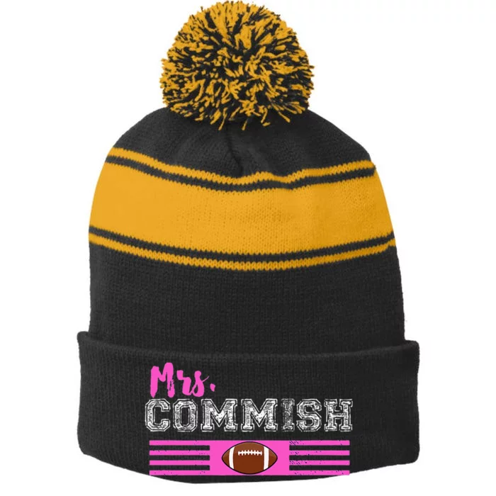 Mrs. Commish Fantasy Football Commissioner Wife Stripe Pom Pom Beanie