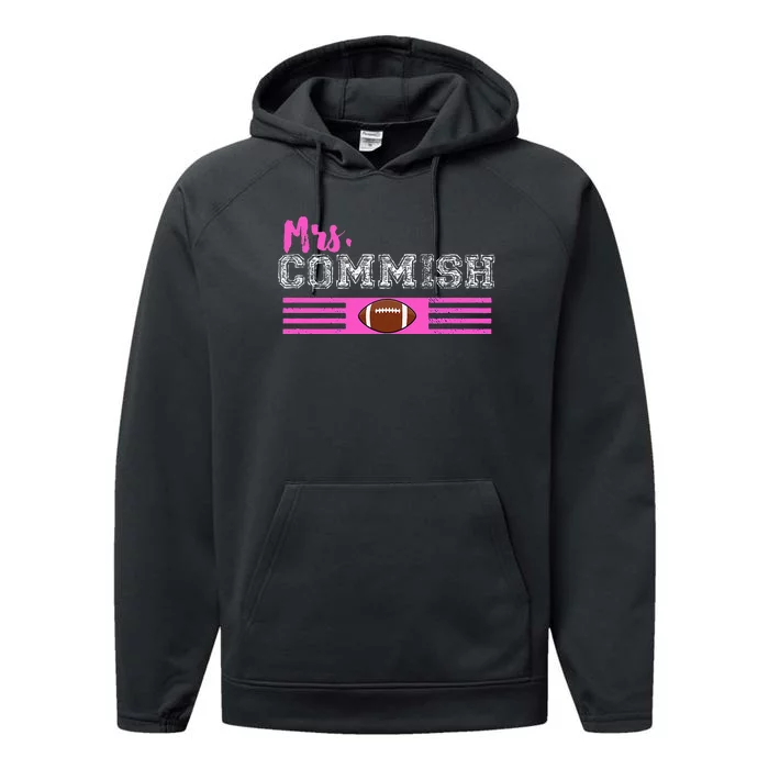 Mrs. Commish Fantasy Football Commissioner Wife Performance Fleece Hoodie