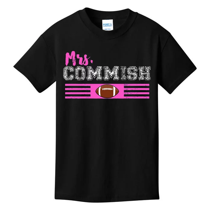 Mrs. Commish Fantasy Football Commissioner Wife Kids T-Shirt