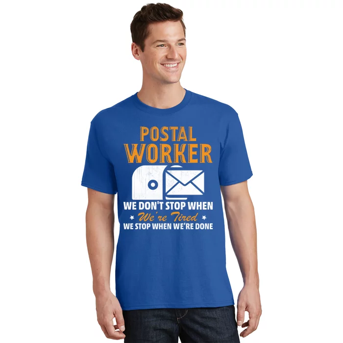 Mail Carrier Funny Gift Postal Worker S Mailman Gift T-Shirt