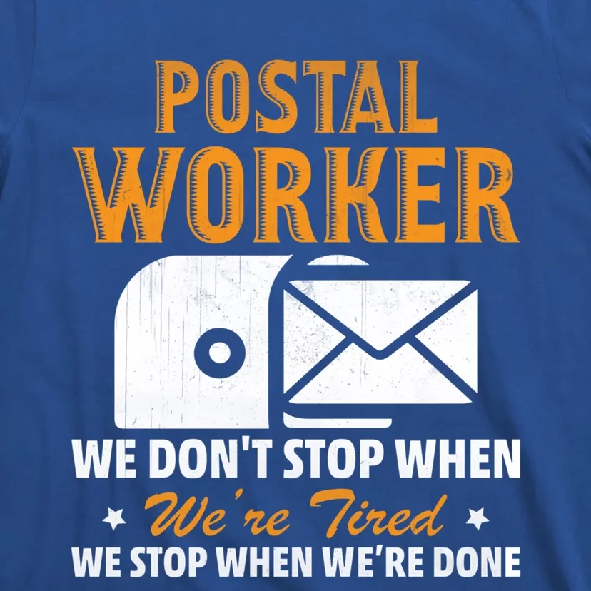 Mail Carrier Funny Gift Postal Worker S Mailman Gift T-Shirt