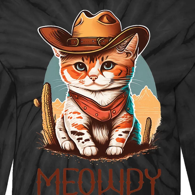 Meowdy Cat Funny Howdy Meme Western Cowboy Kitten Tie-Dye Long Sleeve Shirt