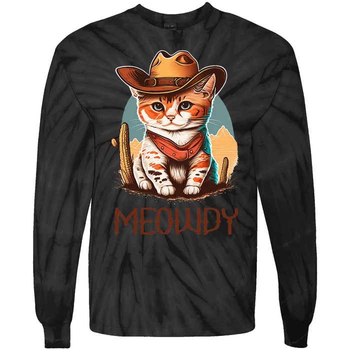 Meowdy Cat Funny Howdy Meme Western Cowboy Kitten Tie-Dye Long Sleeve Shirt