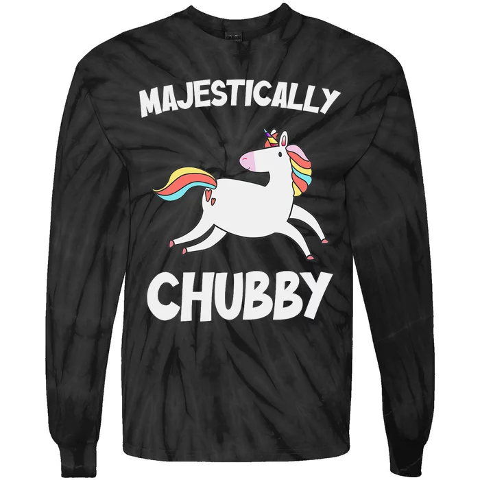 Majestically Chubby Funny Unicorn Tie-Dye Long Sleeve Shirt