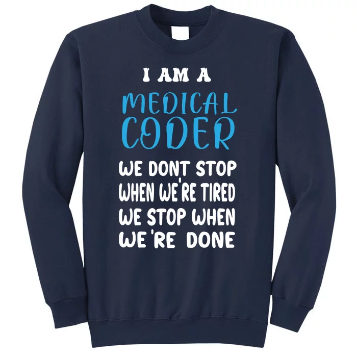 Medical Coder For Medical Coder Sweatshirt