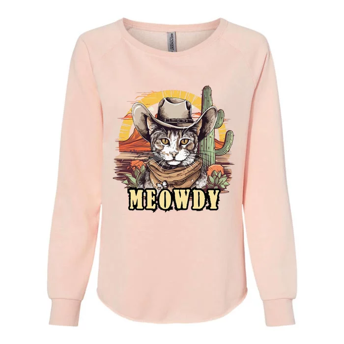 Meowdy Cat Funny Howdy Meme Wild West Cowboy Hat Womens California Wash Sweatshirt