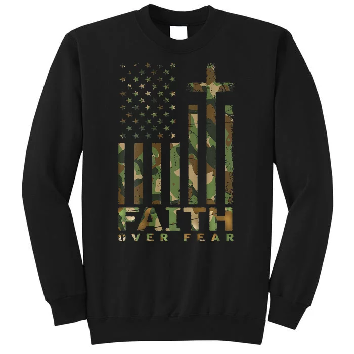 Military Camo Faith Over Fear Inspirational Christian Tall Sweatshirt