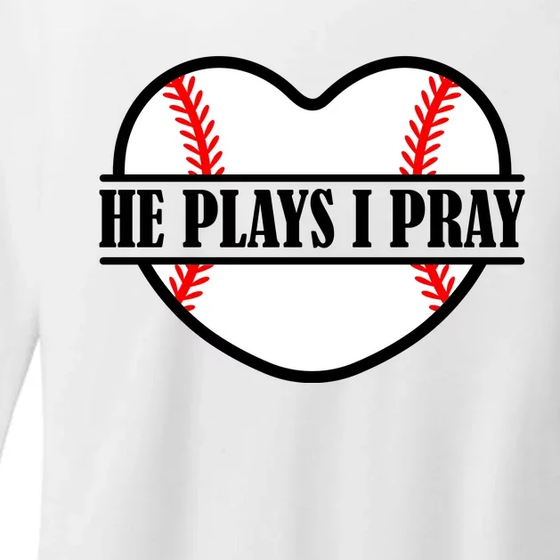 Mom Cute Funny He Plays I Pray Womens CVC Long Sleeve Shirt