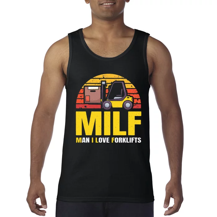 MILF Certified Forklift Operator Forklift Driver Forklift Tank Top